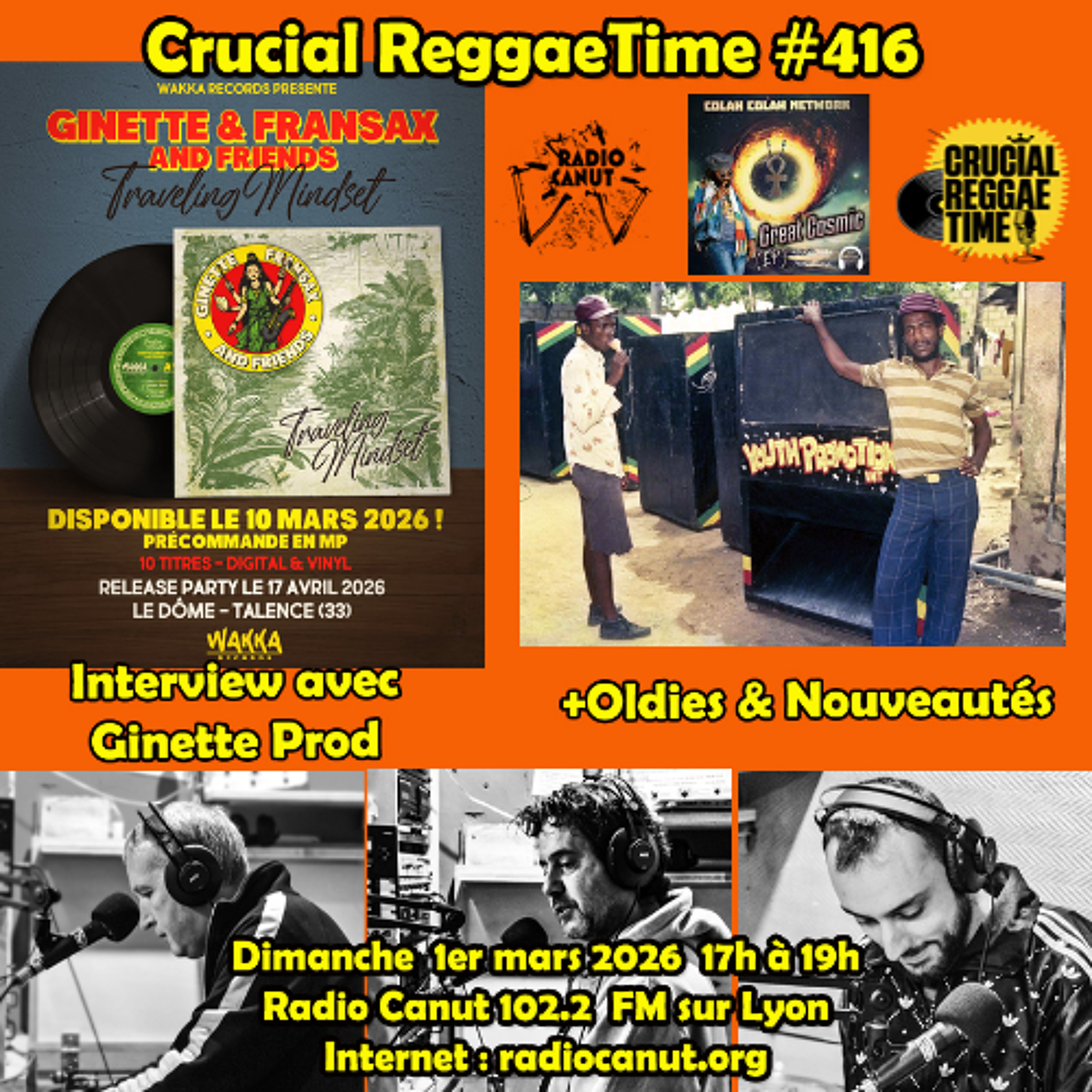 Crucial Reggae Time #416 01032026 2h Interview Ginette Prod + Oldies & Nouveautés
