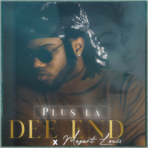 Dee End - Plus Là (Feat. Mozart Louis) New Kompa 2020 !!!