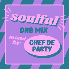 Soulful DNB Mix