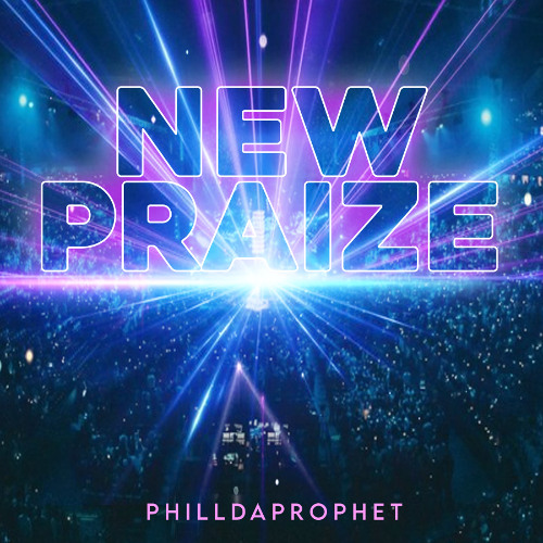New Praize! (Unofficial Drop)