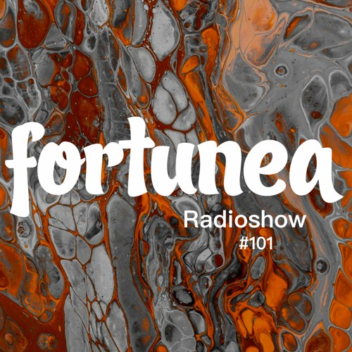 fortunea Radioshow #101 // hosted by Klaus Benedek 2022-12-28