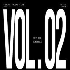 002 en Sonora Social Club