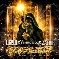 W&W x Sandro Silva x Zafrir- Wizard Of The Beats (Project 10K Bootleg- JFK Intro) FREE DOWNLOAD