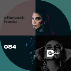 aftercast:fracta 084