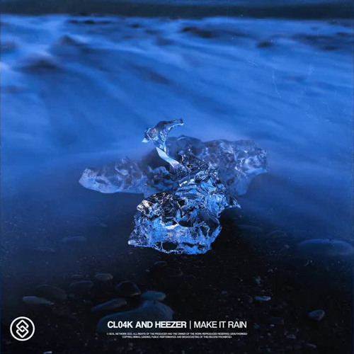 Cl04k, Heezer - Make It Rain