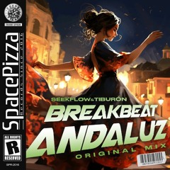 Tiburon & SeekFlow - Breakbeat Andaluz