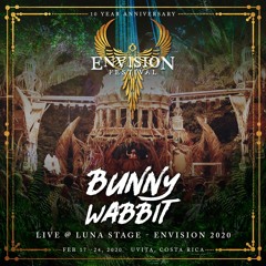 Bunny Wabbit @ Envision Festival 2020 Luna Stage