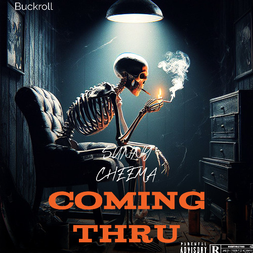 COMING THRU (Prod. Buckroll)