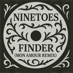 Ninetoes - Finder (Mon Amour Remix) [Afro House] Free DL *Pitched Track For SC*
