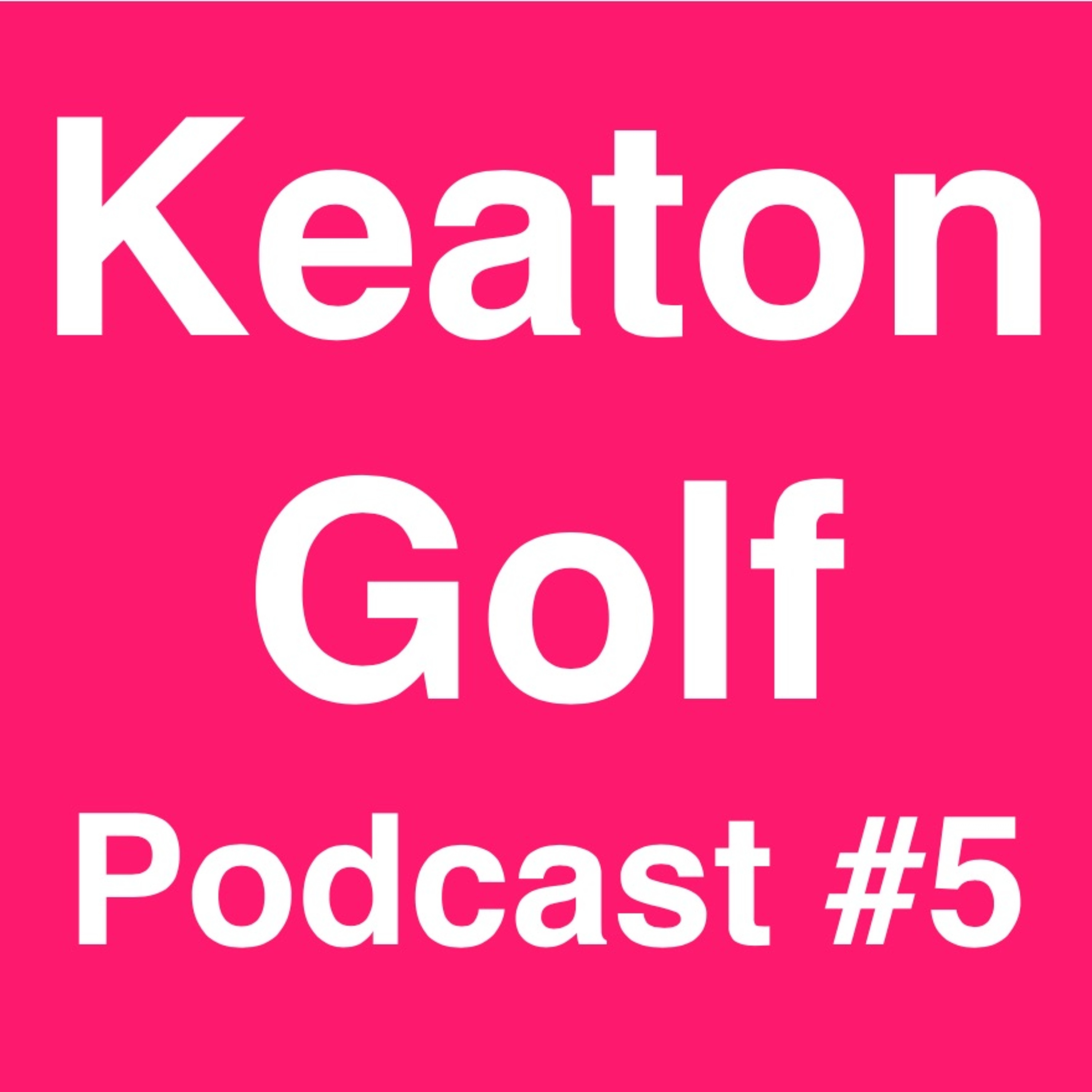 Leonard Smit - Keaton Golf Podcast #5