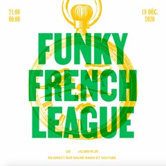 #feulanuit avec Funky French League, Natalie Nova & O'Soul