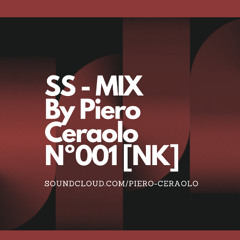 SS-MIX - By Piero Ceraolo - Nº001 [NK]