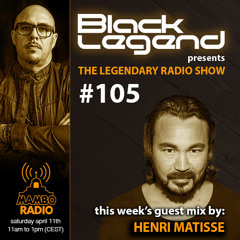The Legendary Radio Show (11-04-2020) - Guest Henri Matisse