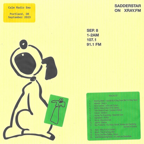 Calm Radio Emo for Sadder Star on XRAY.FM (09/08/23)