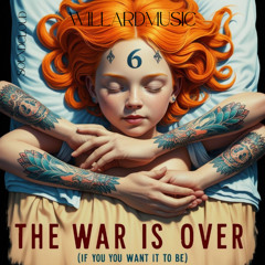 The war is over (if you want it to be)