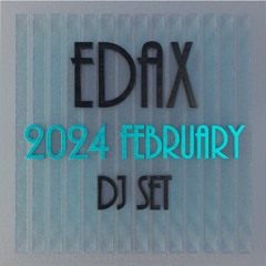 EdaX - Messi (2024 February DJ Set)