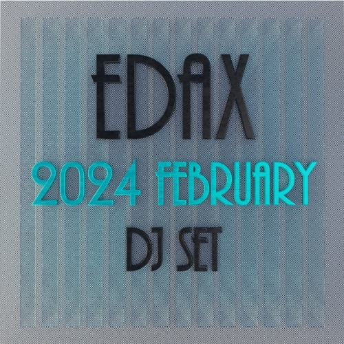 EdaX - Messi (2024 February DJ Set)