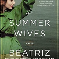 Books⚡️Download❤️ The Summer Wives: A Novel Full Audiobook