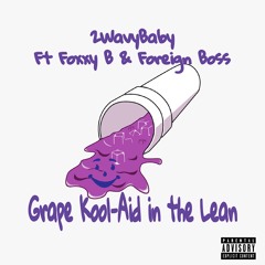 Grape Kool-Aid and the Lean