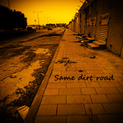 Same dirt road