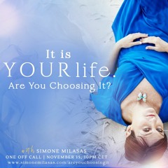 It's Your Life Are You Choosing It?