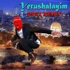 Yerushalayim (Drill Remix)- Miami Boys Choir - Prod. Samuel Ablelow