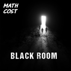 MATH COST - Black Room