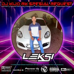 DJ DUGEM C.I.N.T.A BERTAHAN SATU CINTA X HUJAN KEMARIN TERBARU [VVIP] 2024 SPESIAL REQUEST BY LEKSI