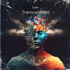 Luan - Transcendent (original Mix)
