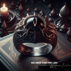 3- No need for the lie