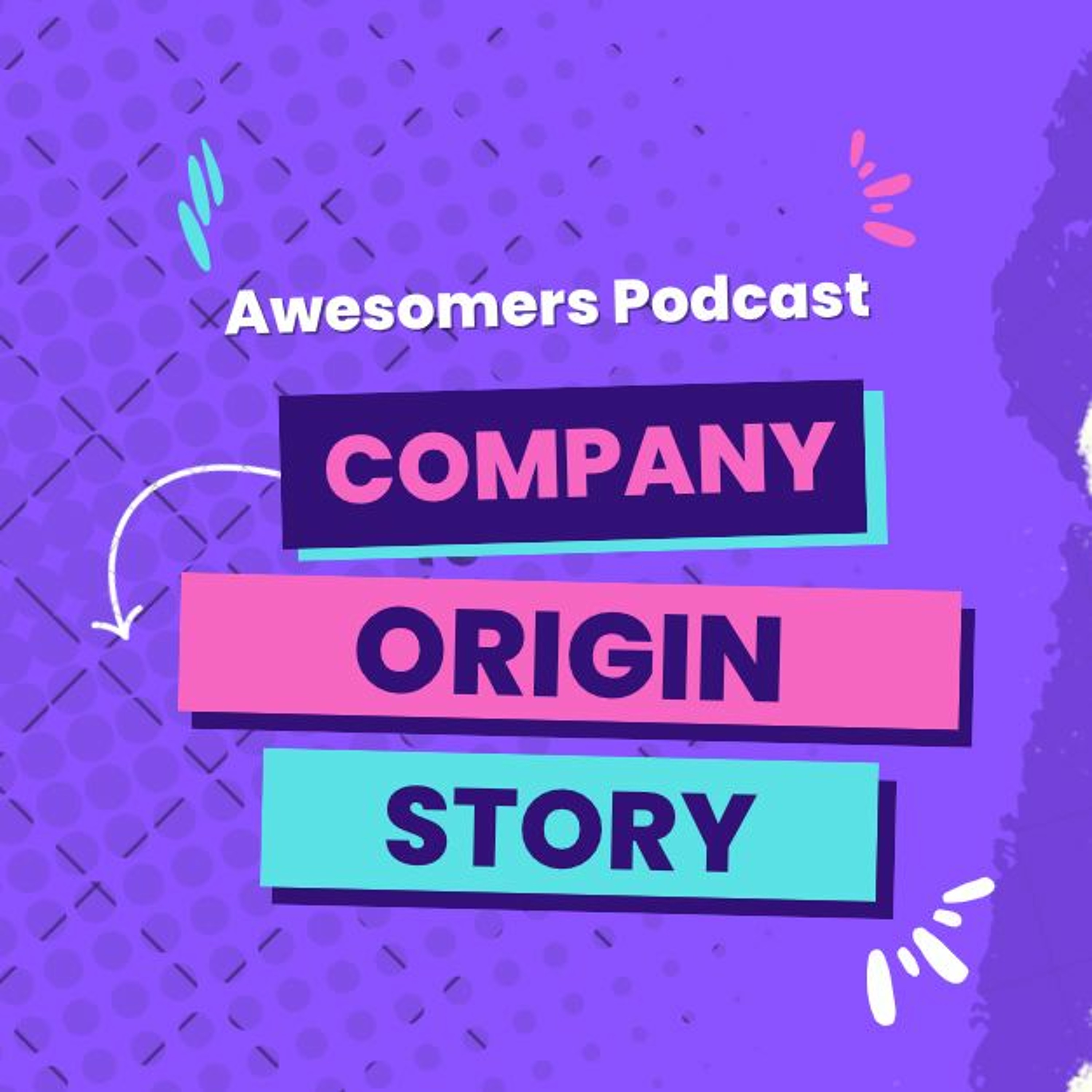Company Origin Story episode artwork