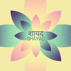 Shayad