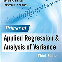 [READ] EPUB 🖍️ Primer of Applied Regression & Analysis of Variance, Third Edition by