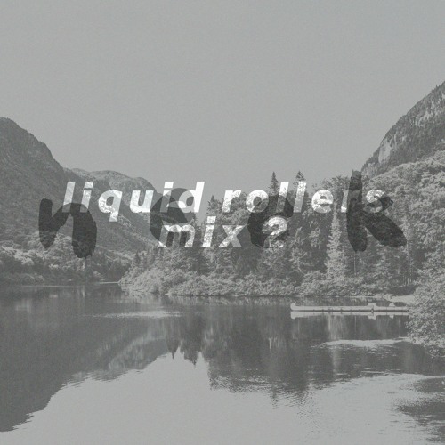 liquid rollers mix 2