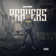 Blu Spirit - Prayers