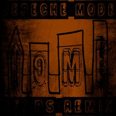 Depeche Mode - Home (Reaps Remix)