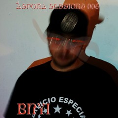 Áspora Sessions 006 w/ BNYI