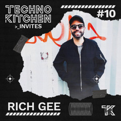 TECHNO KITCHEN INVITES | RICH GEE | 010