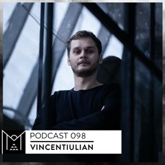 Mantra Collective Podcast 098 - Vincentiulian