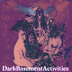 DarkBasementActivities