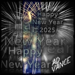 Happy New Year 2025 (Ad Vance)-(HQ)
