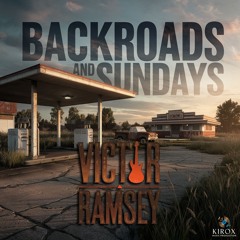 Backroads and Sundays