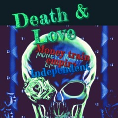 DEATH & LOVE (coming soon) *mixed