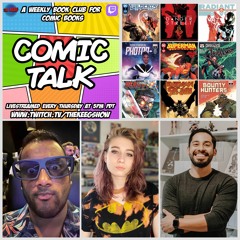 Comic Talk: December 15th 2022