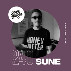 SlothBoogie Guestmix #240 - Sune