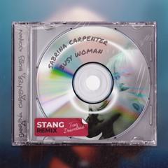 Sabrina Carpenter - Busy Woman (Stang Remix)