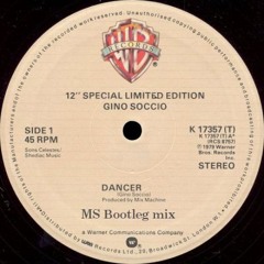 Dancer (MS Bootleg mix)