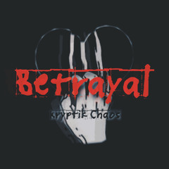 Betrayal