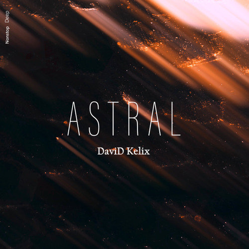 DaviD Kelix - Astral