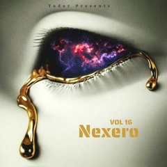 Nexero: Vol 16 - Todor Presents